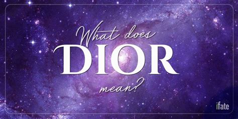 dior stands for|dior meaning in english.